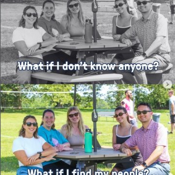 A before-and-after meme showing the same group of five friends at a picnic table — in black and white with text "What if I don't know anyone?" and in color with text "What if I find my people?"