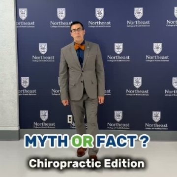 A professor in a gray suit and orange bow tie standing in front of a Northeast College of Health Sciences backdrop, with text reading “Myth or Fact? Chiropractic Edition.”